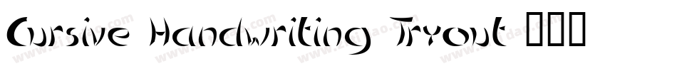Cursive Handwriting Tryout字体转换